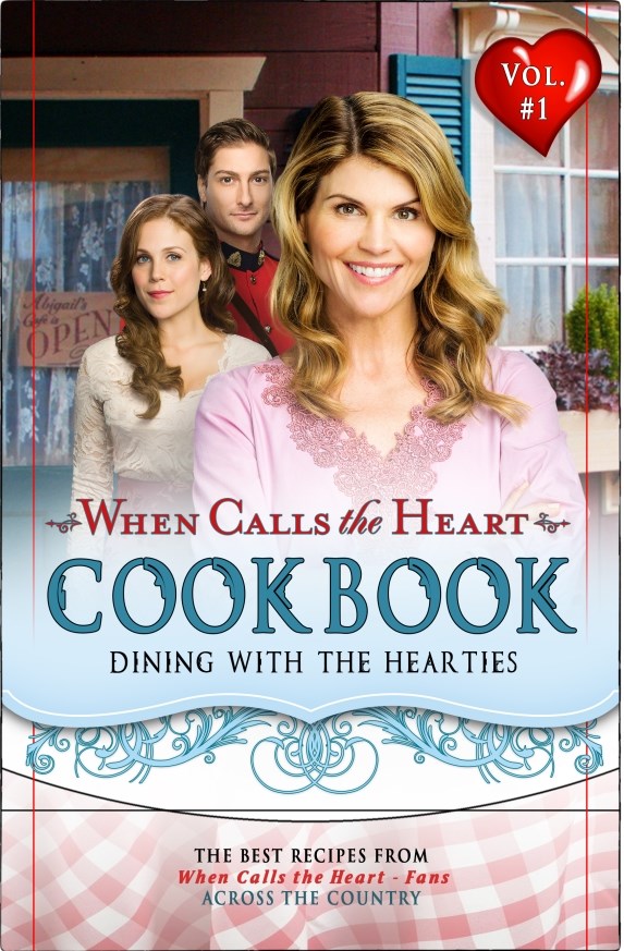 WCTH COOKBOOK: DINING WITH THE HEARTIES (VOL 1) WHEN CALLS THE HEART
