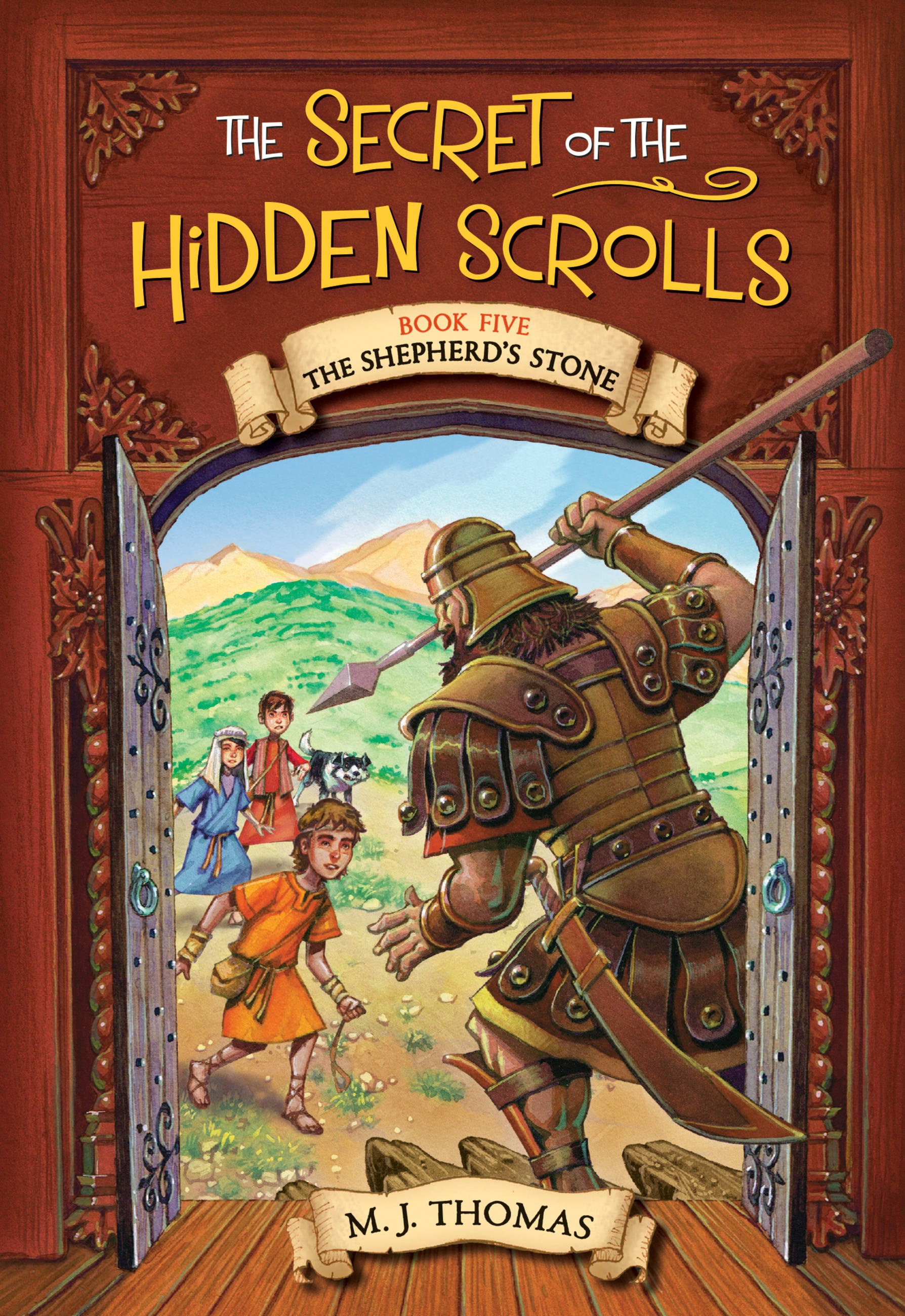 THE SHEPHERDS STONE (SECRET OF THE HIDDEN SCROLLS #5)