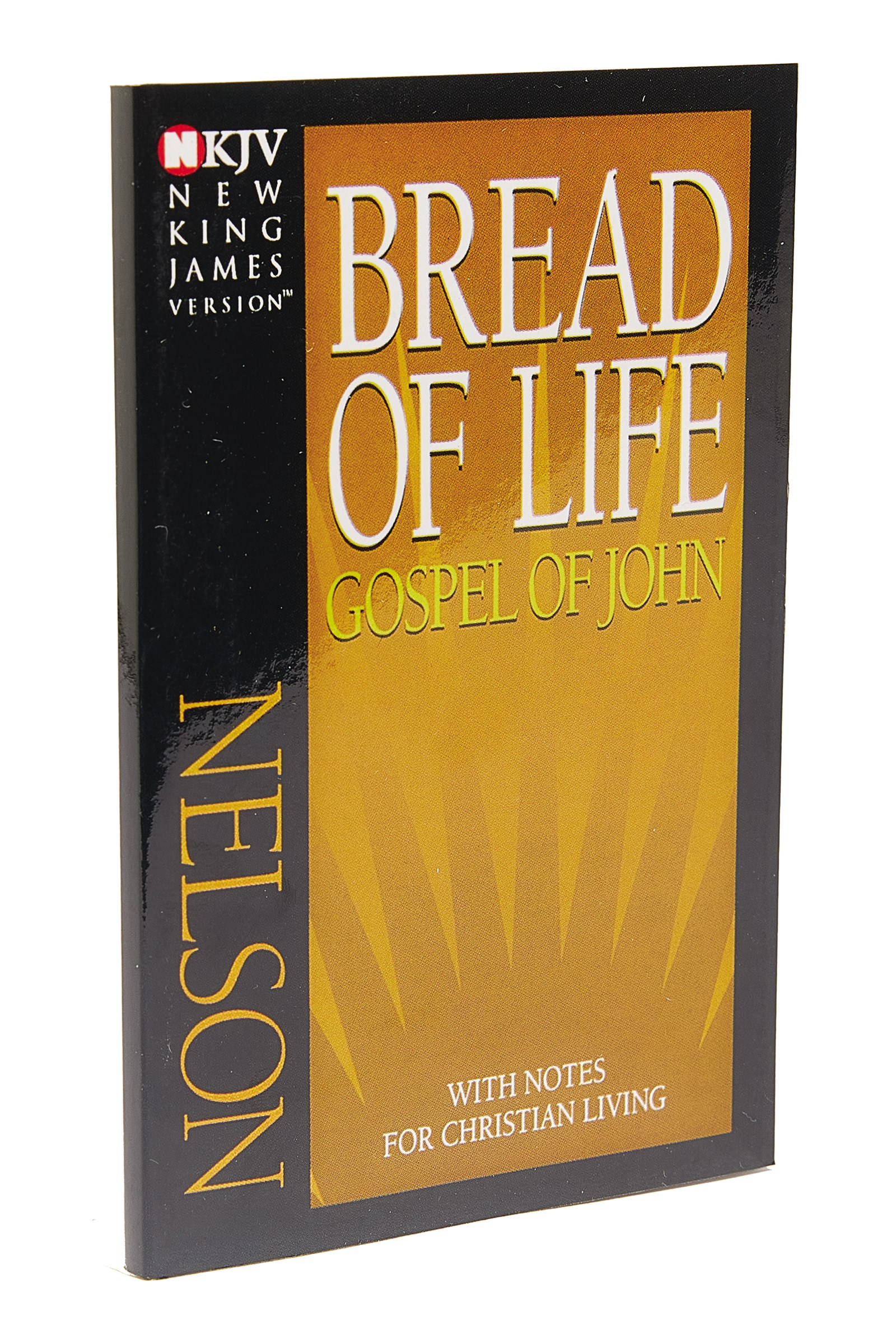 NKJV BREAD OF LIFE GOSPEL OF JOHN-SOFTCOVER