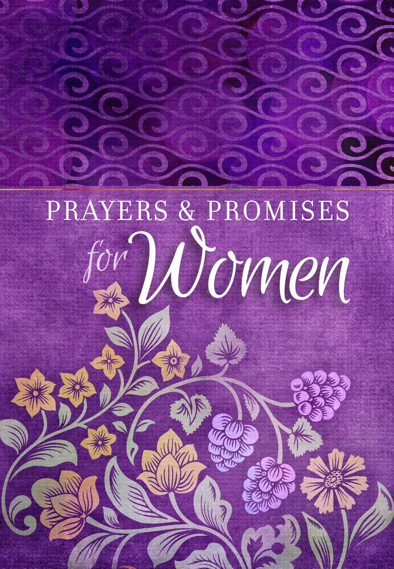 PRAYERS & PROMISES FOR WOMEN-SOFTCOVER