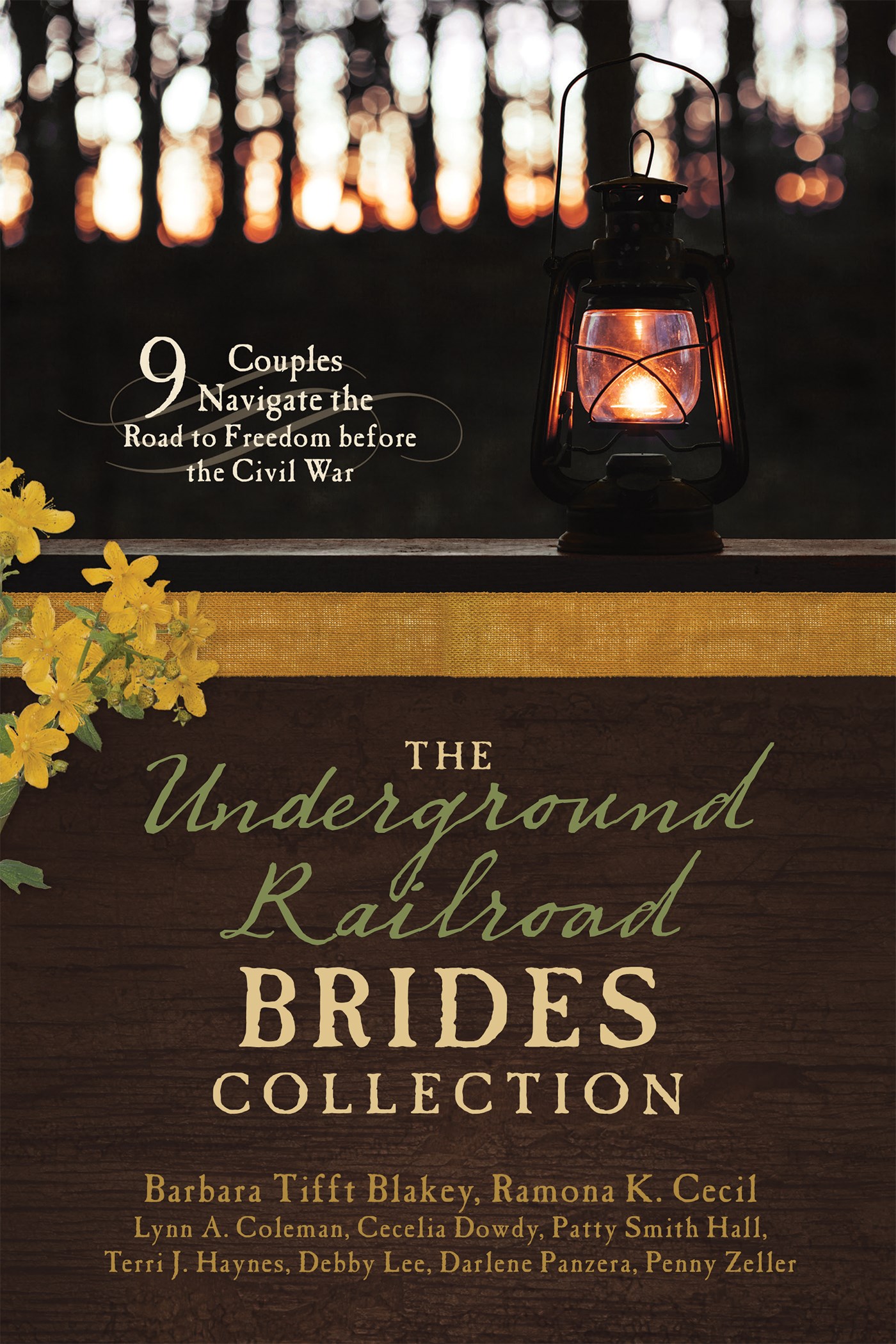 THE UNDERGROUND RAILROAD BRIDES COLLECTION (9-IN-1)