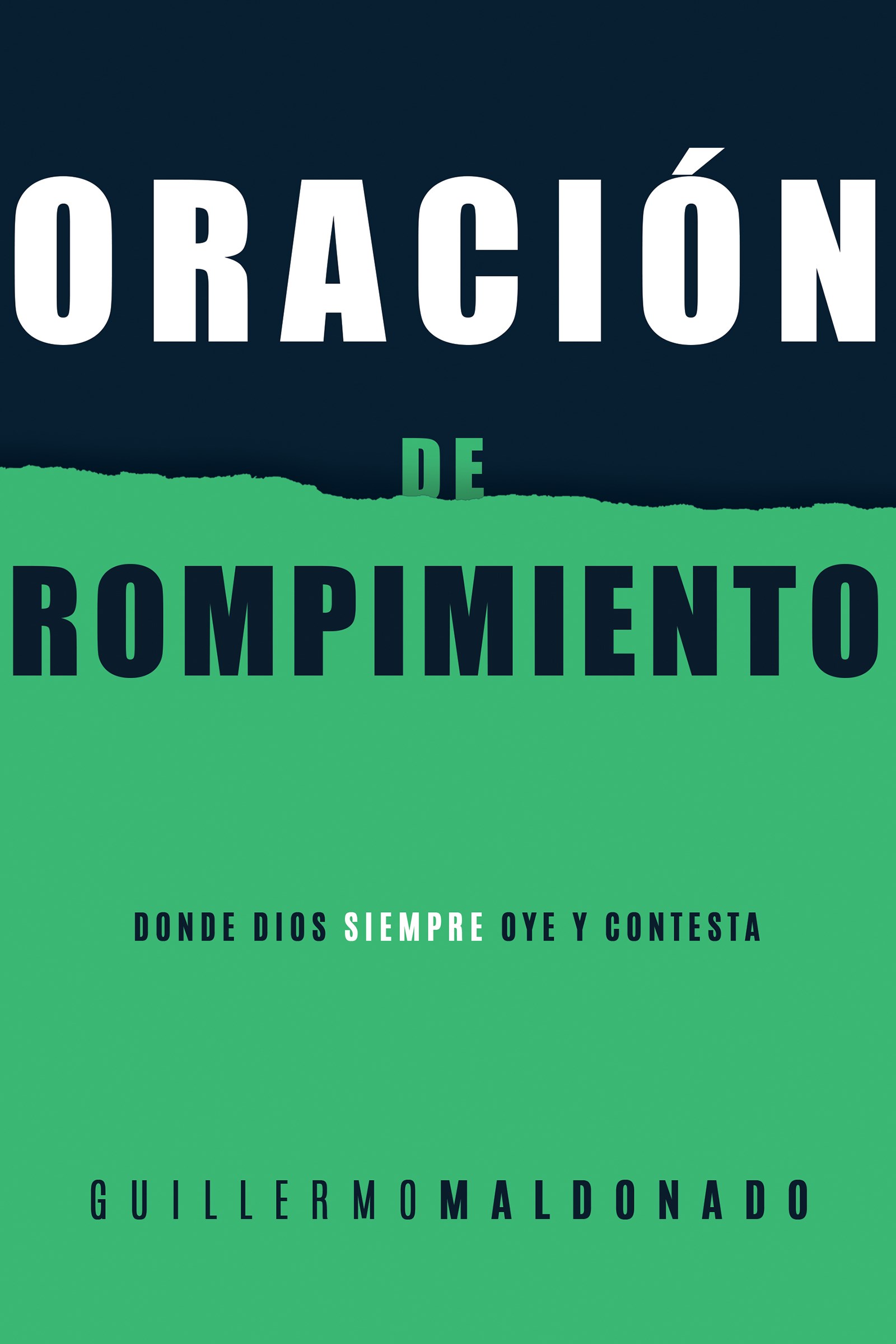 SPAN-BREAKTHROUGH PRAYER (ORACION DE ROMPIMIENTO)