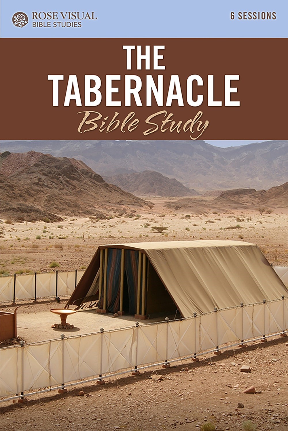 THE TABERNACLE (ROSE VISUAL BIBLE STUDIES)