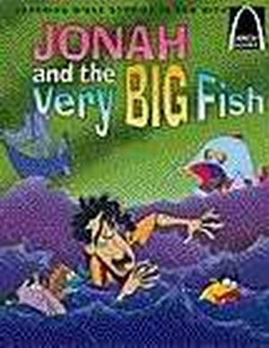 JONAH AND THE VERY BIG FISH (ARCH BOOKS)