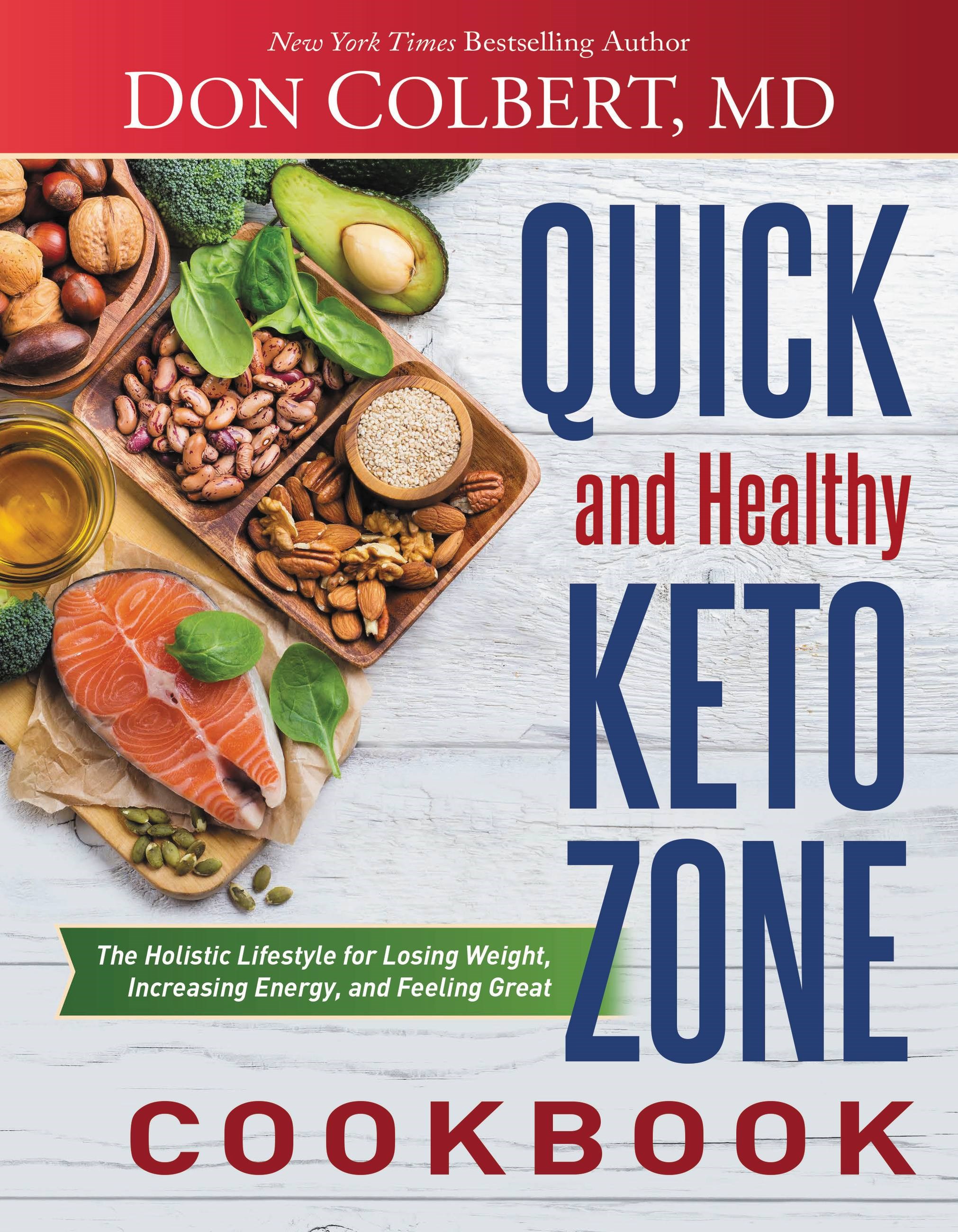 QUICK AND HEALTHY KETO ZONE COOKBOOK