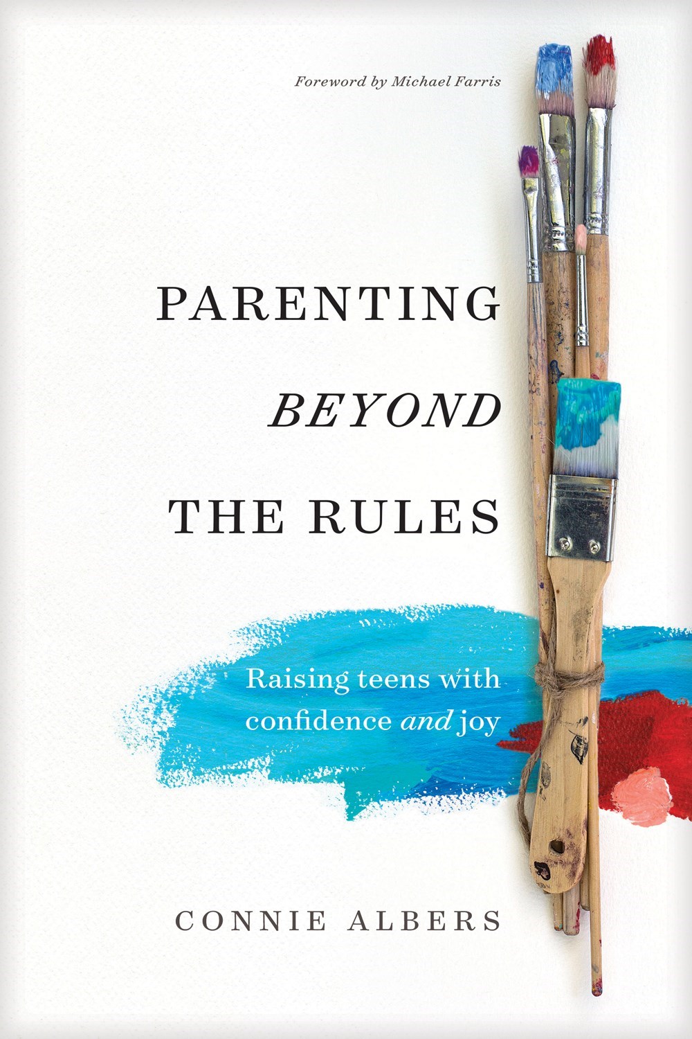 PARENTING BEYOND THE RULES