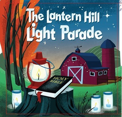 THE LANTERN HILL LIGHT PARADE-BOARD BOOK