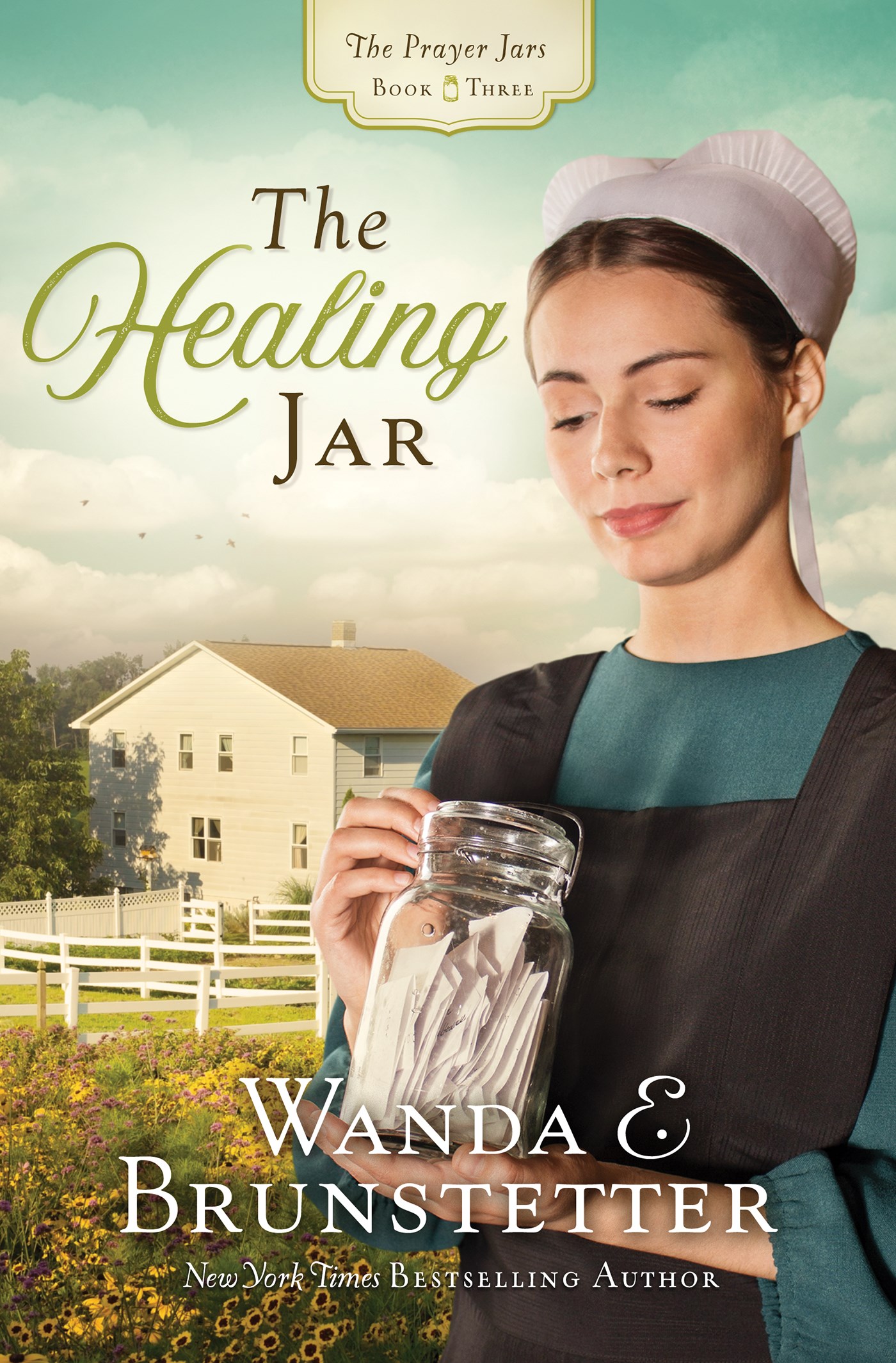 THE HEALING JAR (THE PRAYER JARS #3)