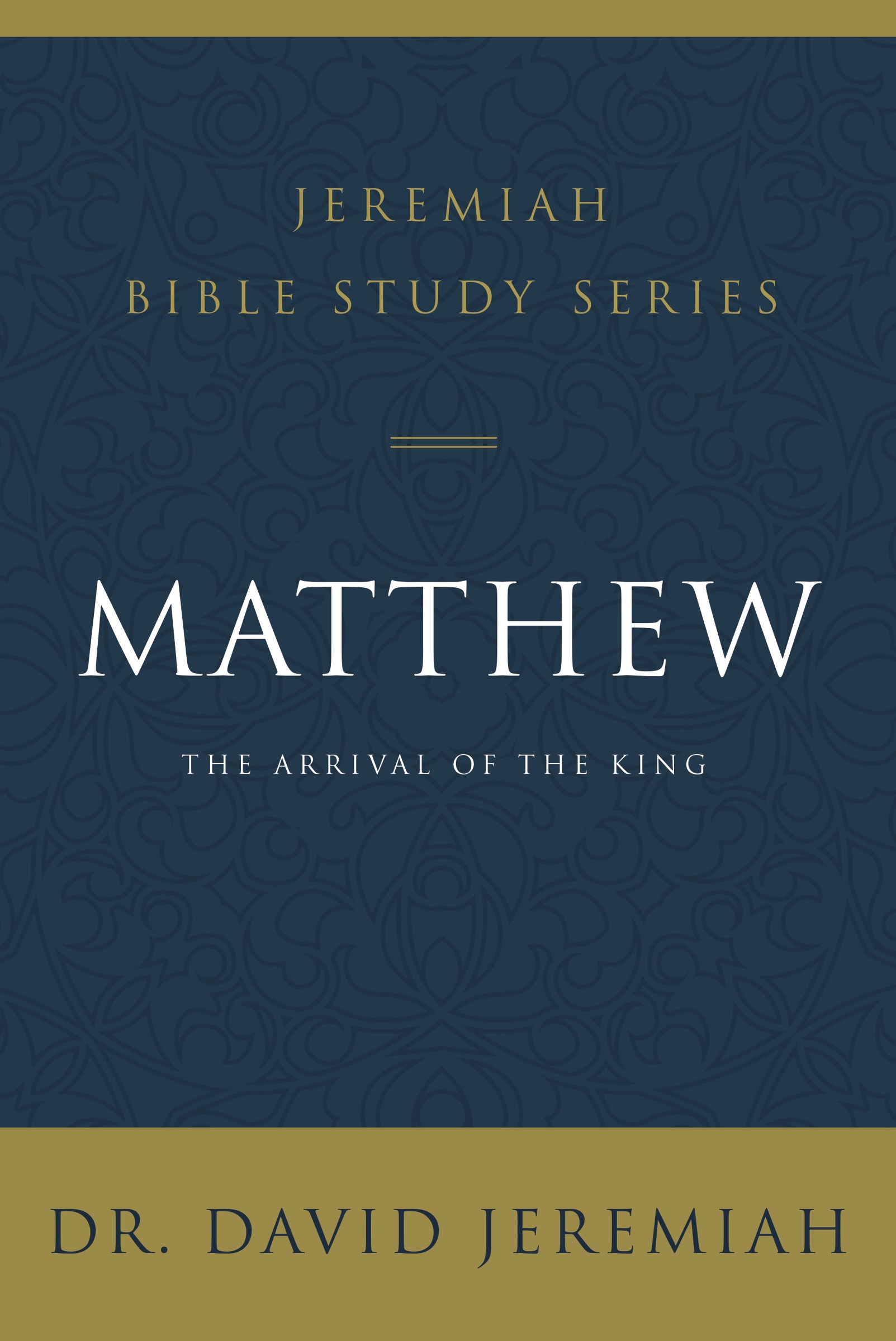MATTHEW (JEREMIAH BIBLE STUDY SERIES)