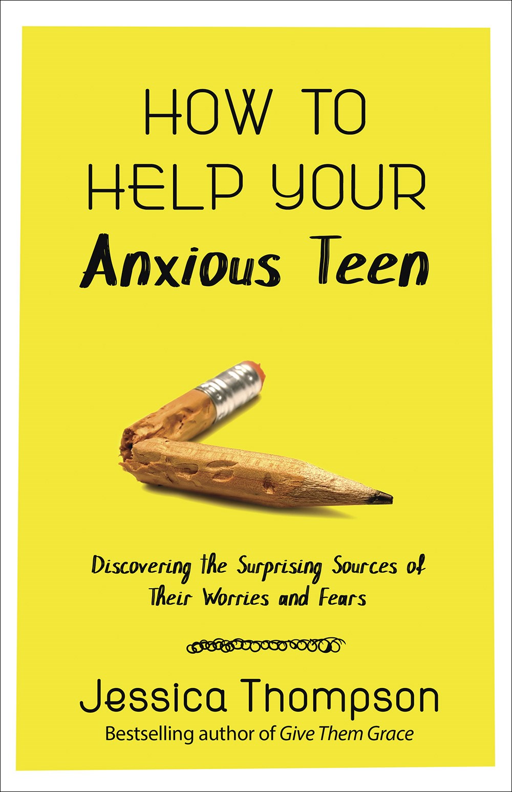 HOW TO HELP YOUR ANXIOUS TEEN