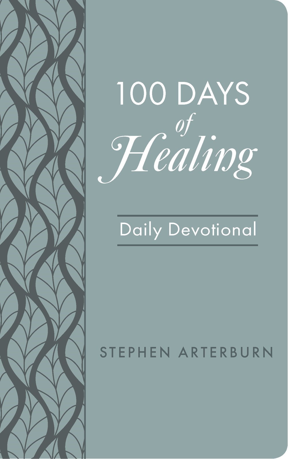 100 DAYS OF HEALING