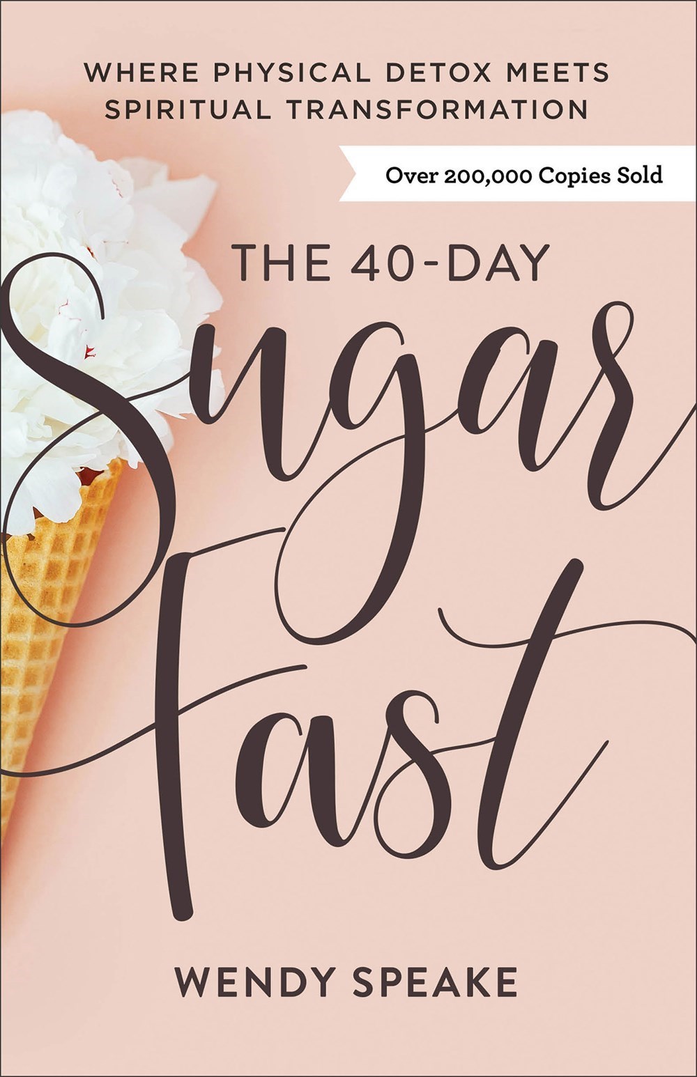 THE 40-DAY SUGAR FAST
