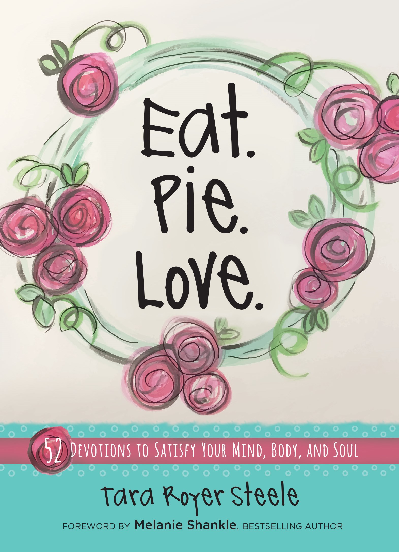 EAT. PIE. LOVE. 
