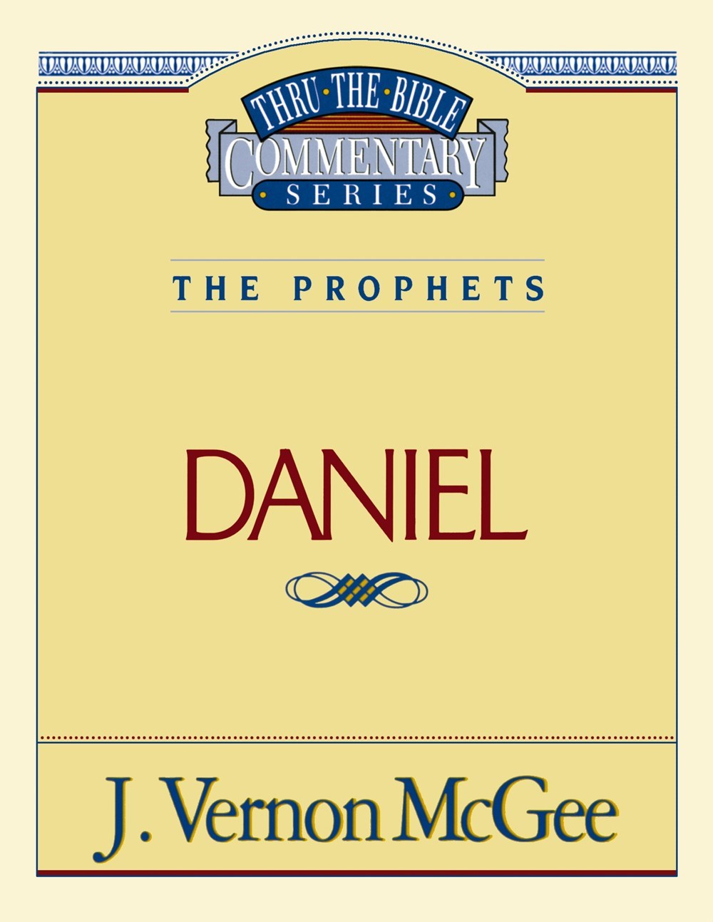 DANIEL (THRU THE BIBLE COMMENTARY)