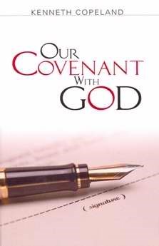 OUR COVENANT WITH GOD
