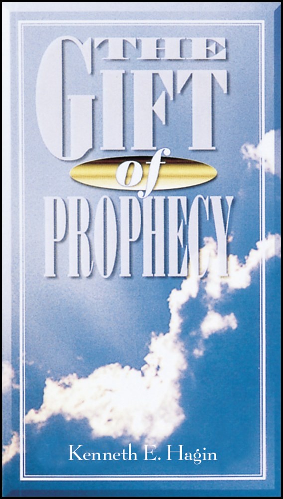THE GIFT OF PROPHECY