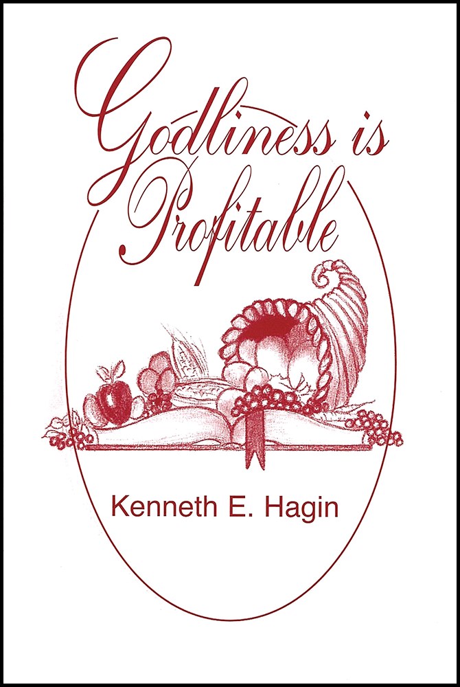 GODLINESS IS PROFITABLE