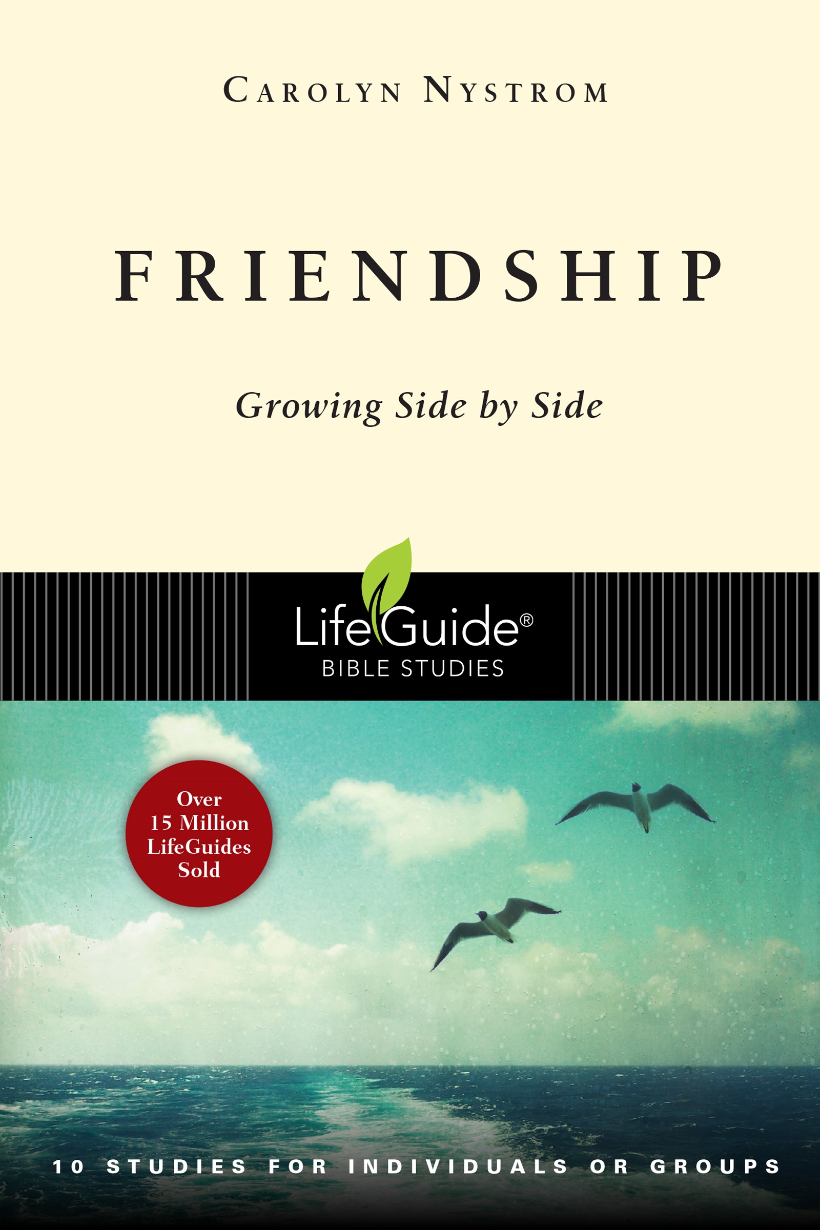 FRIENDSHIP (LIFEGUIDE BIBLE STUDY)