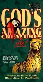 GOD'S AMAZING CREATURES AND ME