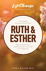 RUTH & ESTHER (LIFECHANGE)