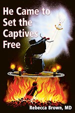 HE CAME TO SET THE CAPTIVES FREE
