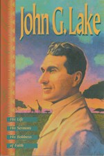 JOHN G LAKE