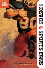 THE ONE YEAR DEVOS FOR SPORTS FANS