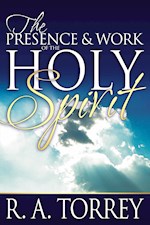 PRESENCE & WORK OF THE HOLY SPIRIT