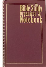 BIBLE STUDY ORGANIZER & NOTEBOOK