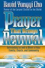 PRAYER THAT BRINGS REVIVAL