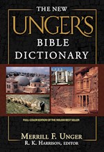 THE NEW UNGER'S BIBLE DICTIONARY (REVISED)