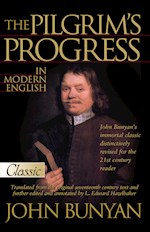 PILGRIM'S PROGRESS IN MODERN ENGLISH (UPDATED)