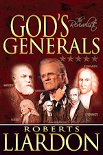 GODS GENERALS: THE REVIVALISTS 