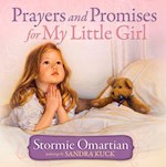 PRAYERS AND PROMISES FOR MY LITTLE GIRL 