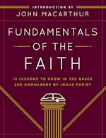 FUNDAMENTALS OF THE FAITH 