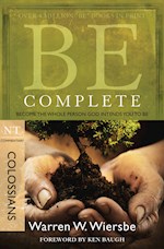 BE COMPLETE (COLOSSIANS) (REPACK) (BE SERIES COMMENTARY)