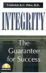 INTEGRITY-THE GUARANTEE FOR SUCCESS