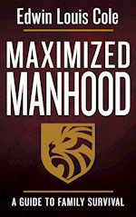MAXIMIZED MANHOOD