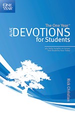 THE ONE YEAR ALIVE DEVOTIONS FOR STUDENTS