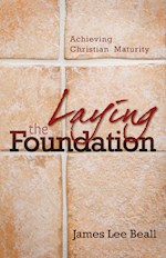 LAYING THE FOUNDATION