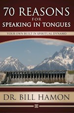 70 REASONS FOR SPEAKING IN TONGUES 