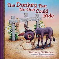 THE DONKEY THAT NO ONE COULD RIDE