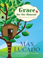 GRACE FOR THE MOMENT: 365 DEVOTIONS FOR KIDS 