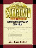 NUEVA CONCORDANCIA STRONG EXHAUSTIVA DE LA BIBLIA (NEW STORNGS EXHAUSTIVE CONCORDANCE)