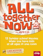 ALL TOGETHER NOW SUNDAY SCHOOL V4-SUMMER