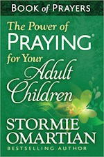 THE POWER OF PRAYING FOR YOUR ADULT CHILDREN BOOK OF PRAYERS (UPDATE)