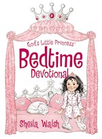 GOD'S LITTLE PRINCESS BEDTIME DEVOTIONAL