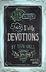 TEEN TO TEEN: 365 DAILY DEVOTIONS BY TEEN GIRLS FOR TEEN GIRLS-HARDCOVER