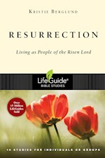 RESURRECTION (LIFEGUIDE BIBLE STUDY)