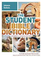 STUDENT BIBLE DICTIONARY (EXPANDED & UPDATED)